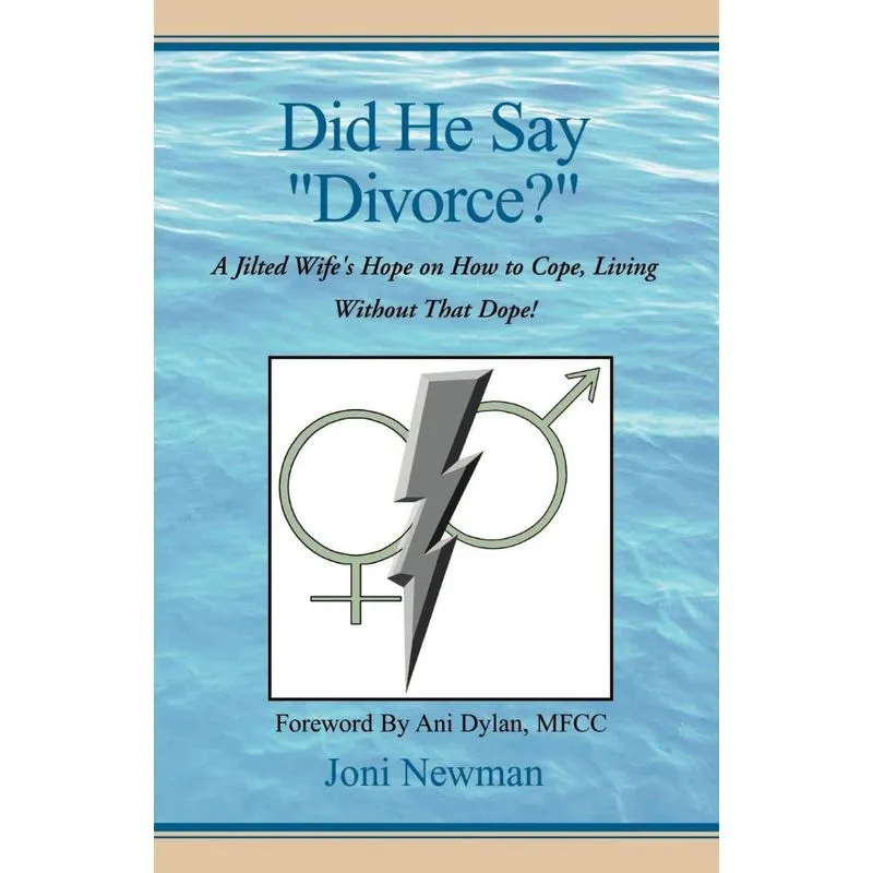 Did He Say Divorce?