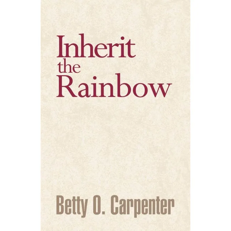 Inherit the Rainbow