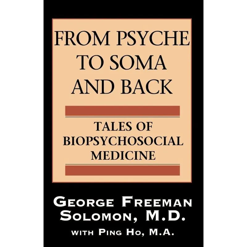 From Psyche to Soma and Back