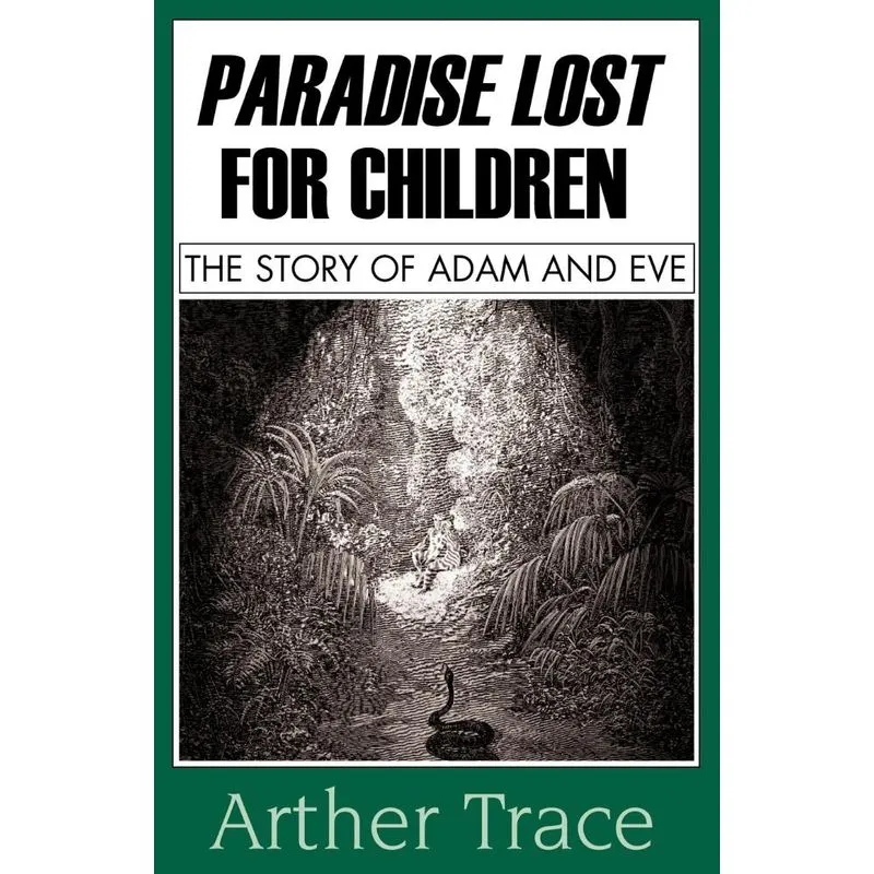 Paradise Lost for Children