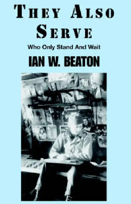 They Also Serve: Who Only Stand and Wait Paperback