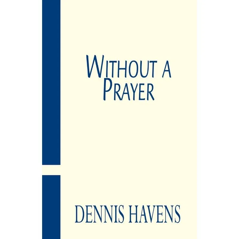 Without a Prayer