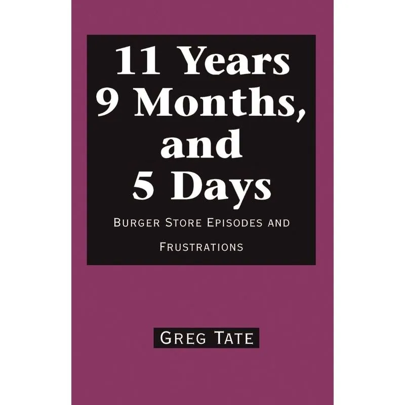 11 Years 9 Months, and 5 Days