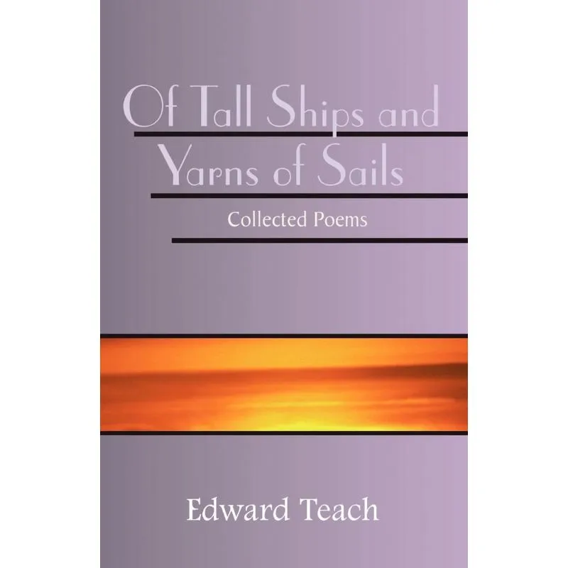 Of Tall Ships and Yarns of Sails