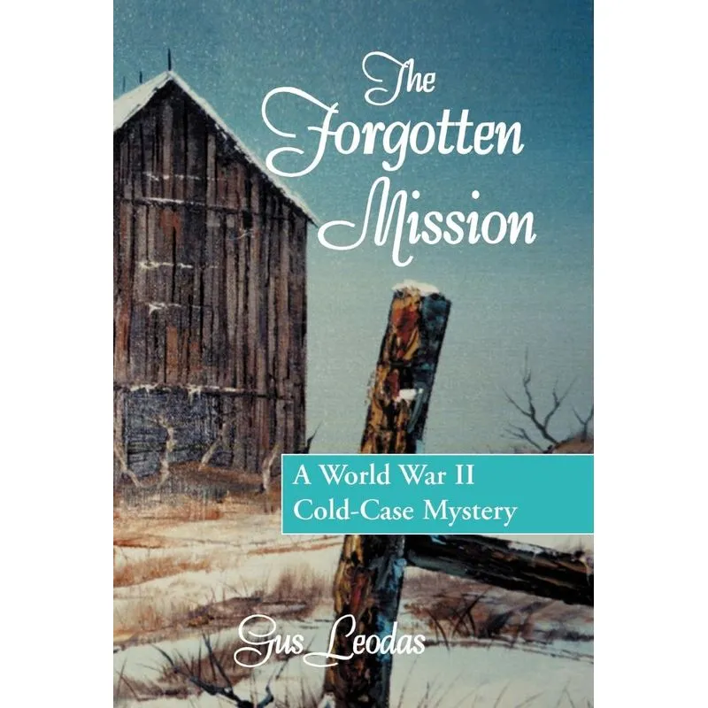 The Forgotten Mission
