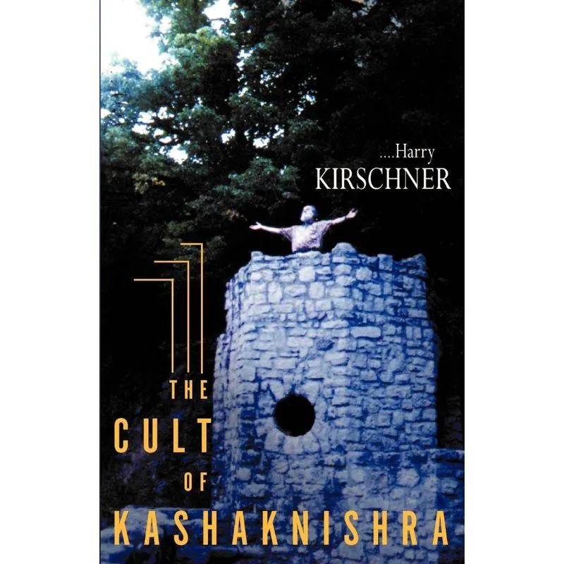 The Cult of Kashaknishra