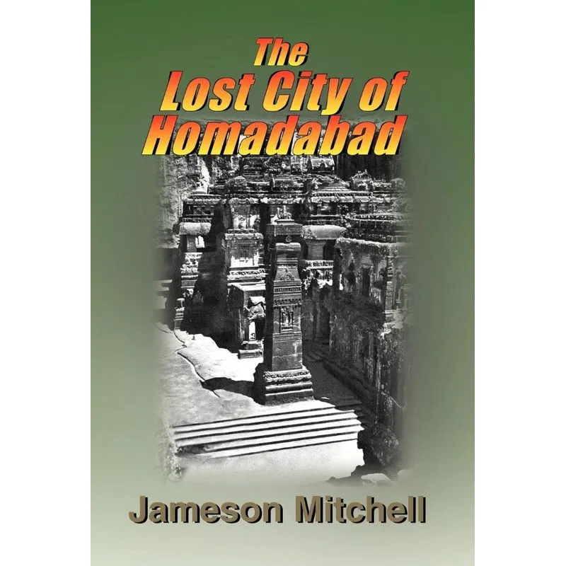 The Lost City of Homadabad
