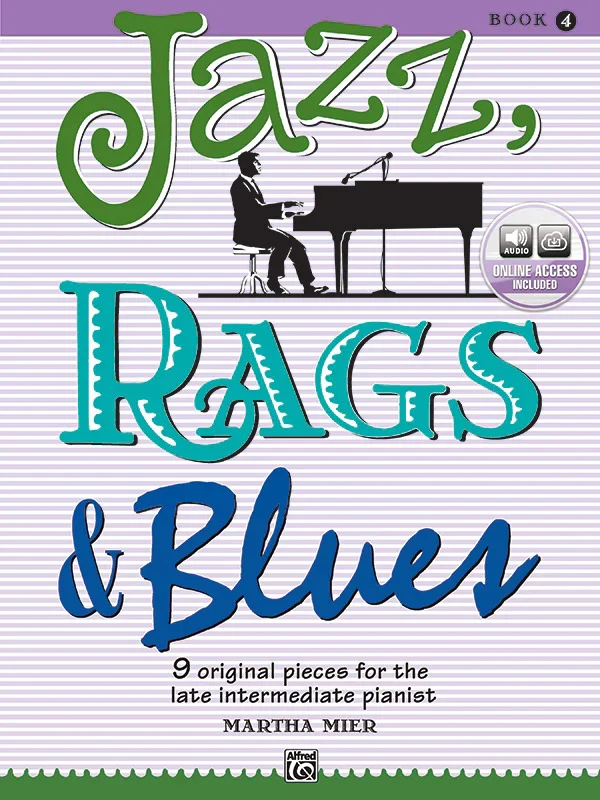 Jazz, Rags & Blues, Book 4: Piano Book & Online Audio