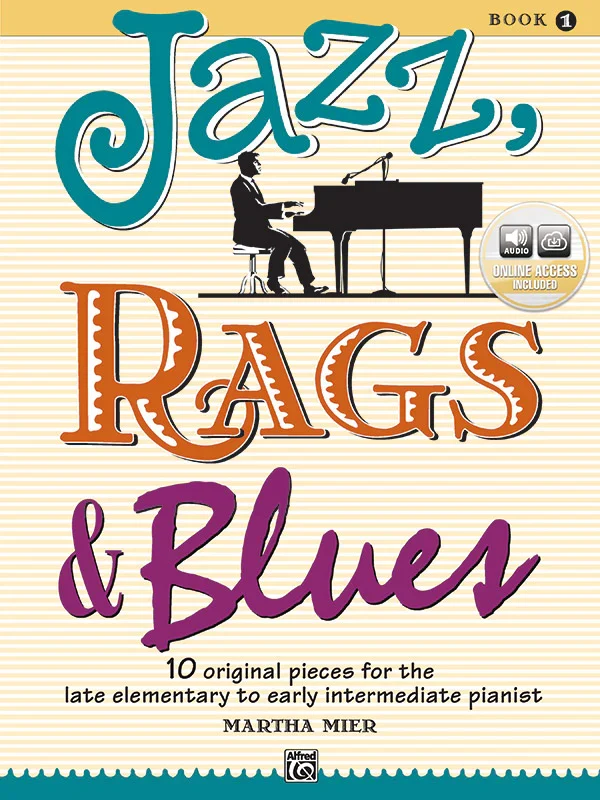 Jazz, Rags & Blues, Book 1: Piano Book & Online Audio