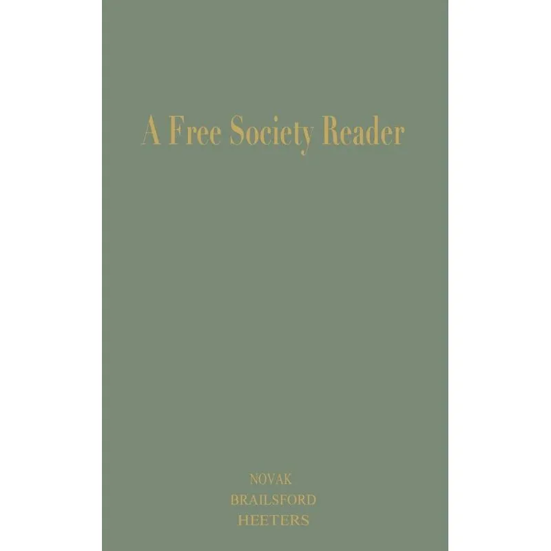 A Free Society Reader