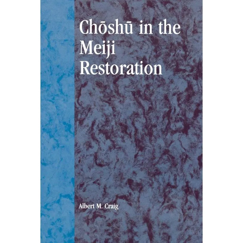 Choshu in the Meiji Restoration