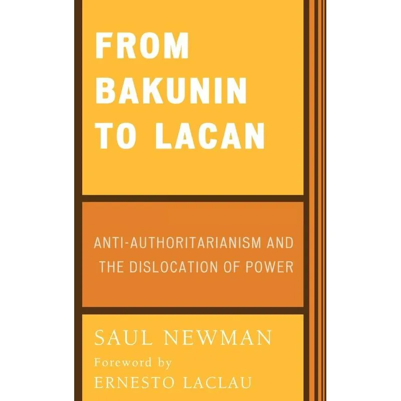 From Bakunin to Lacan