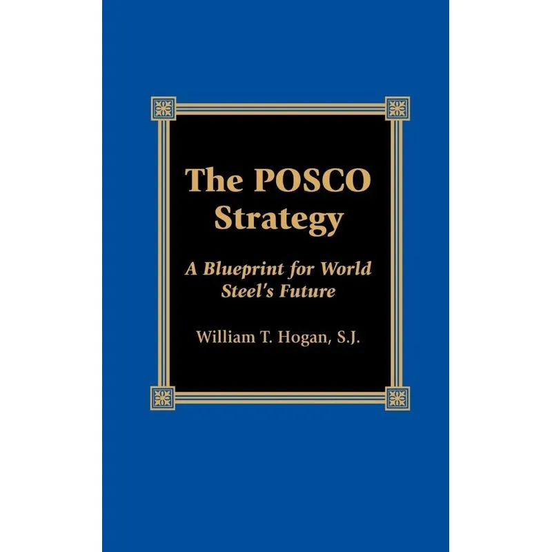 The POSCO Strategy