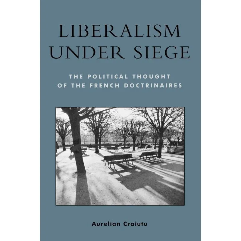Liberalism under Siege