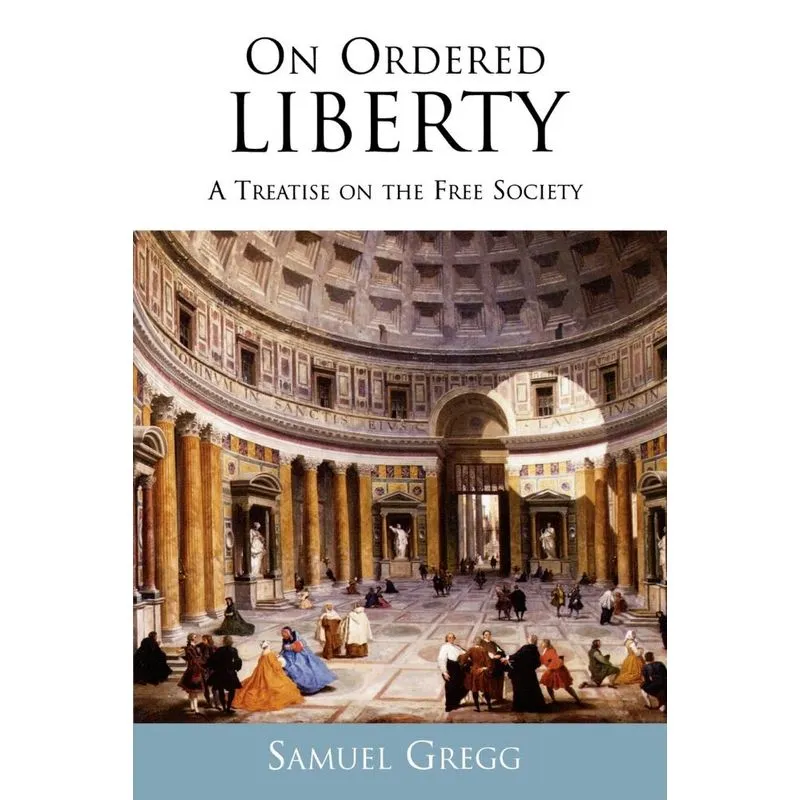 On Ordered Liberty