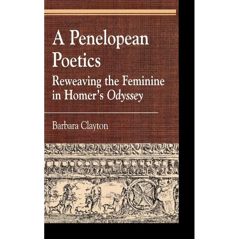A Penelopean Poetics