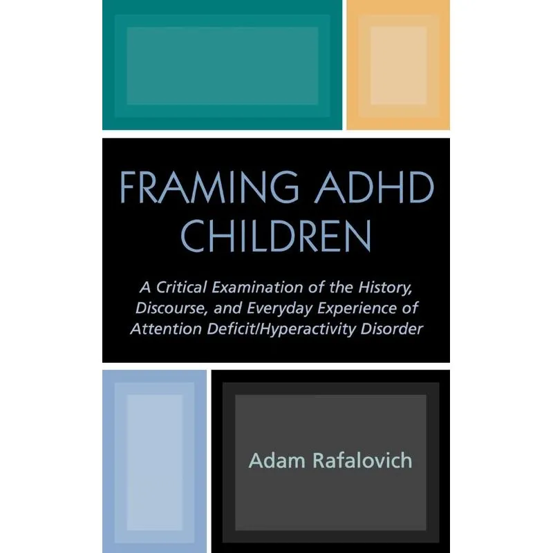 Framing ADHD Children