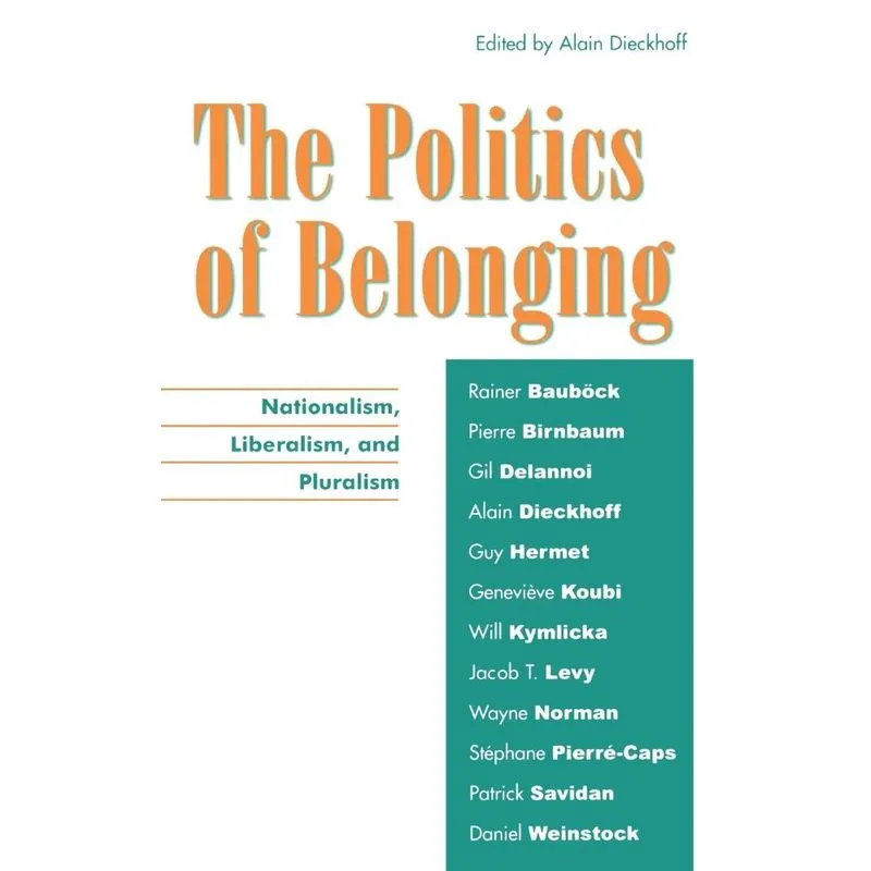 The Politics of Belonging