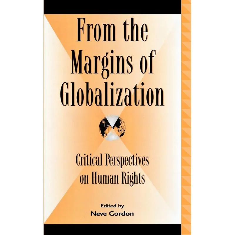 From the Margins of Globalization