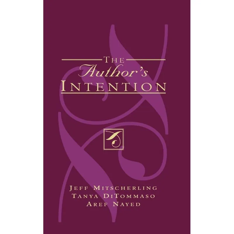 The Authors Intention