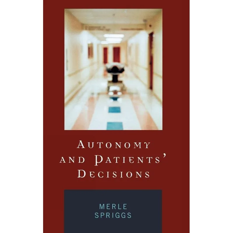 Livro Autonomy and Patients' Decisions