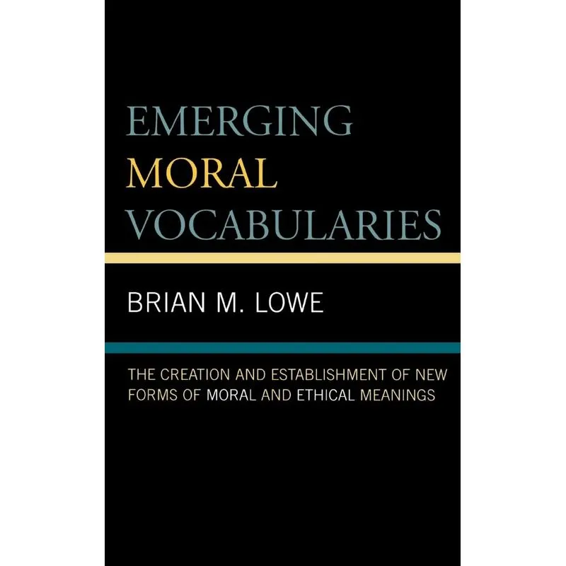 Emerging Moral Vocabularies