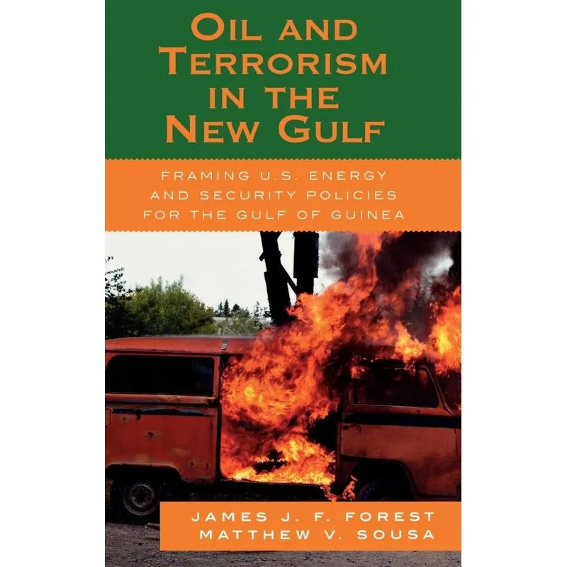 Oil and Terrorism in the New Gulf