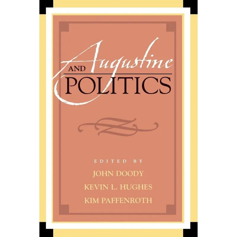 Augustine and Politics