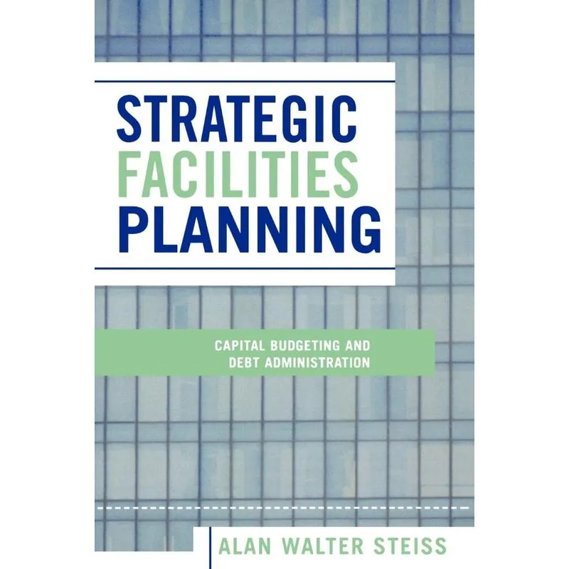 Strategic Facilities Planning