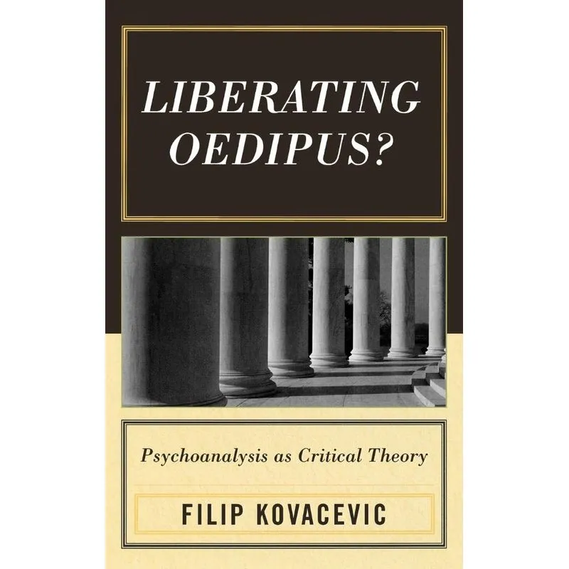 Liberating Oedipus?