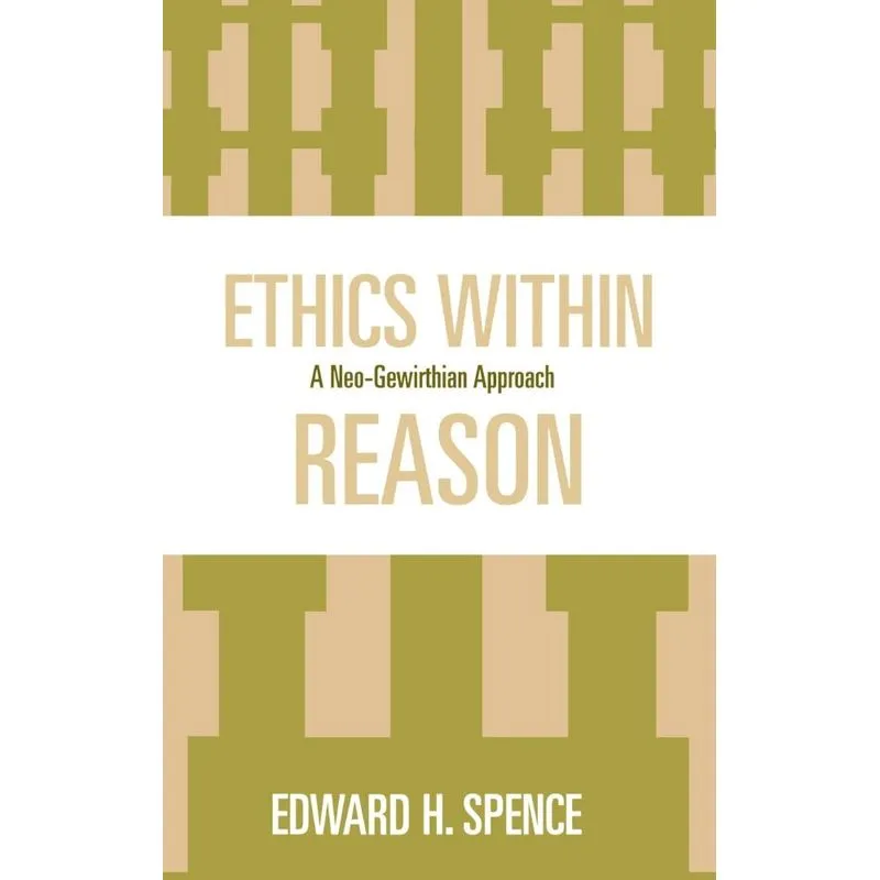 Ethics Within Reason