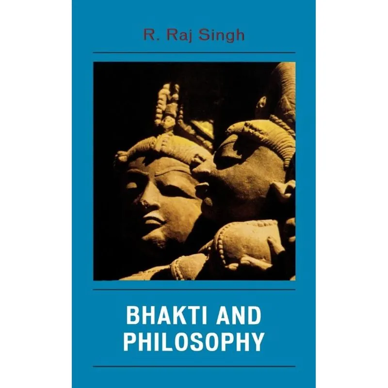 Bhakti and Philosophy
