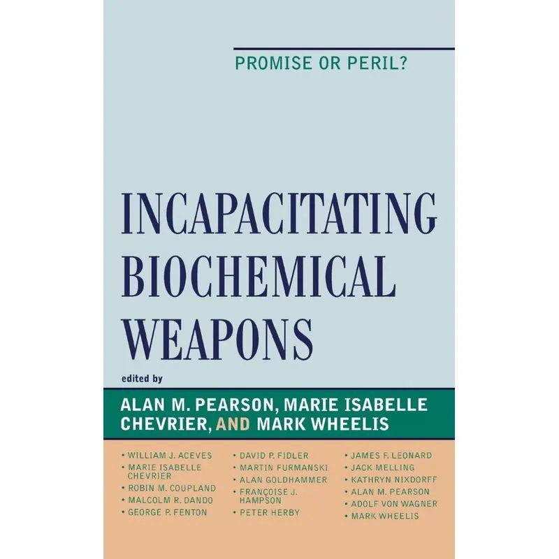 Incapacitating Biochemical Weapons