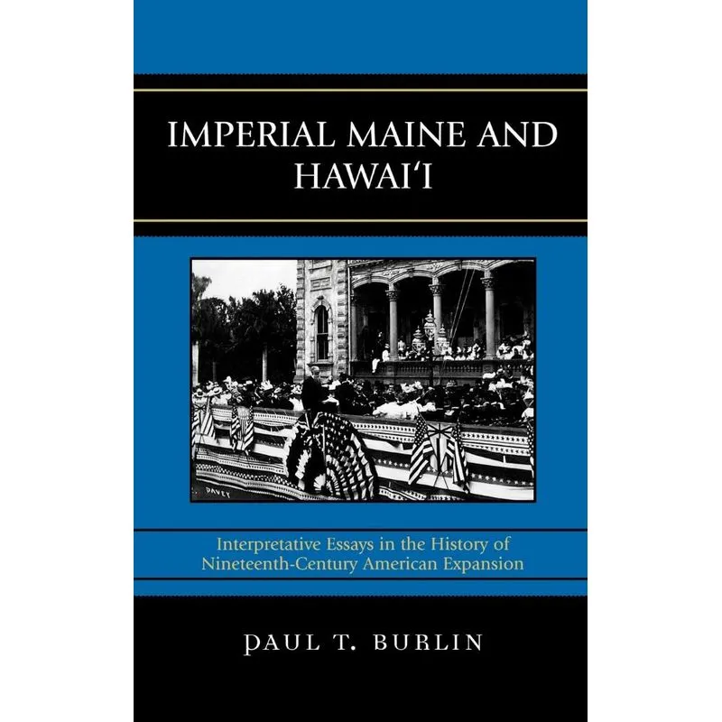 Imperial Maine and Hawaii