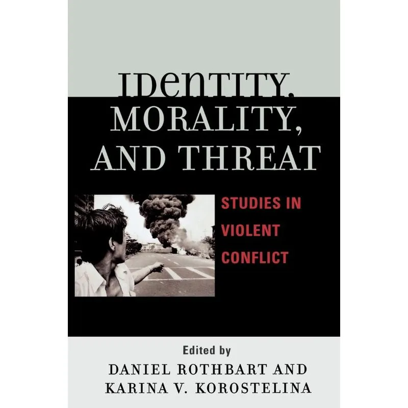 Identity, Morality, and Threat