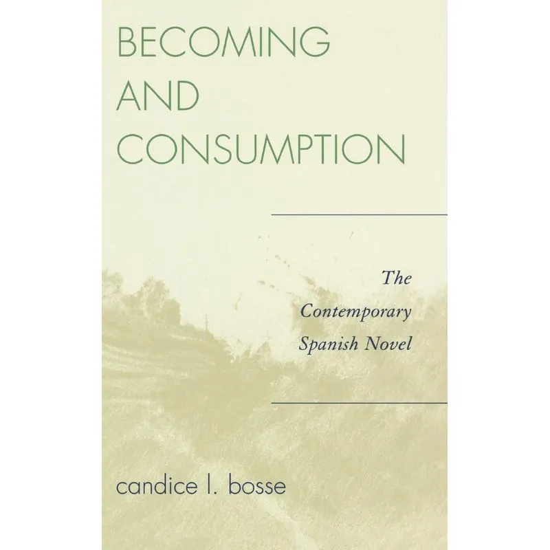Becoming and Consumption