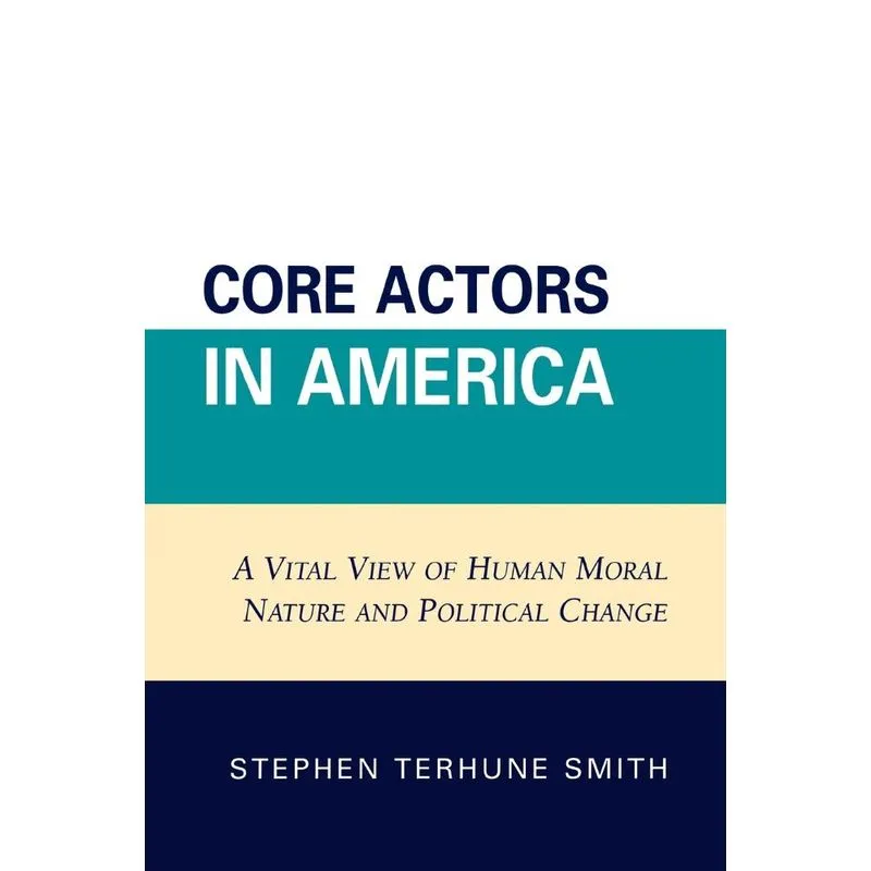 Core Actors in America