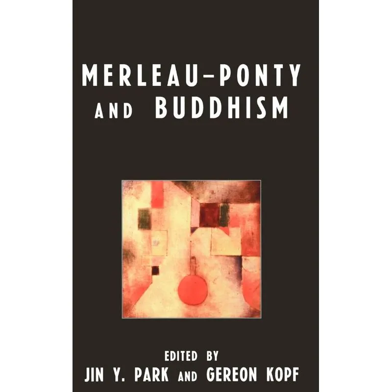 Merleau-Ponty and Buddhism