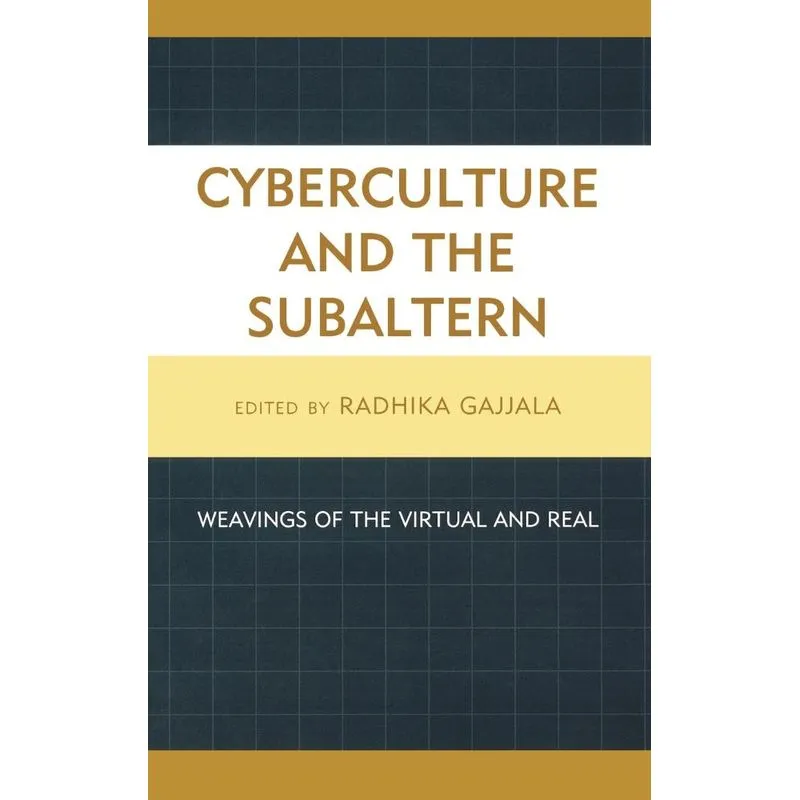 Cyberculture and the Subaltern