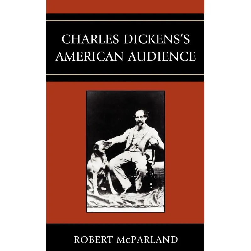 Charles Dickenss American Audience