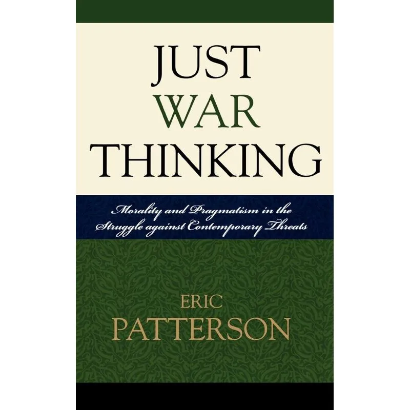 Just War Thinking