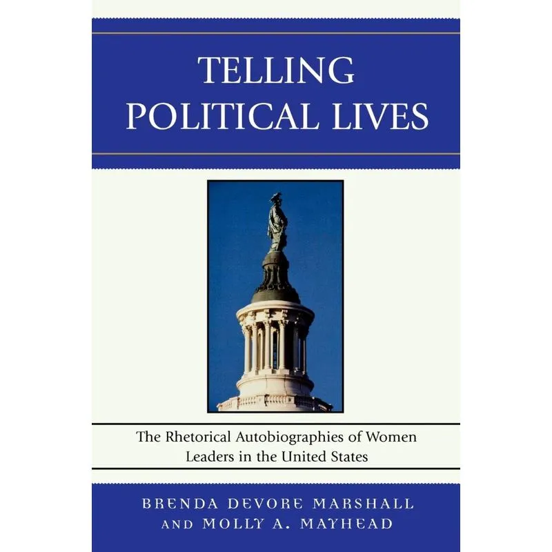 Telling Political Lives
