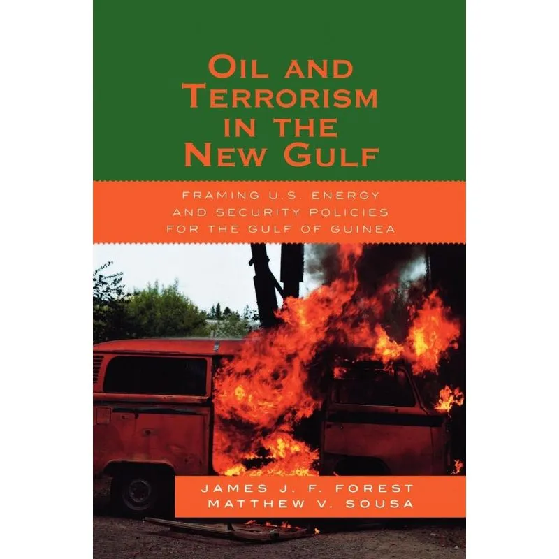 Oil and Terrorism in the New Gulf