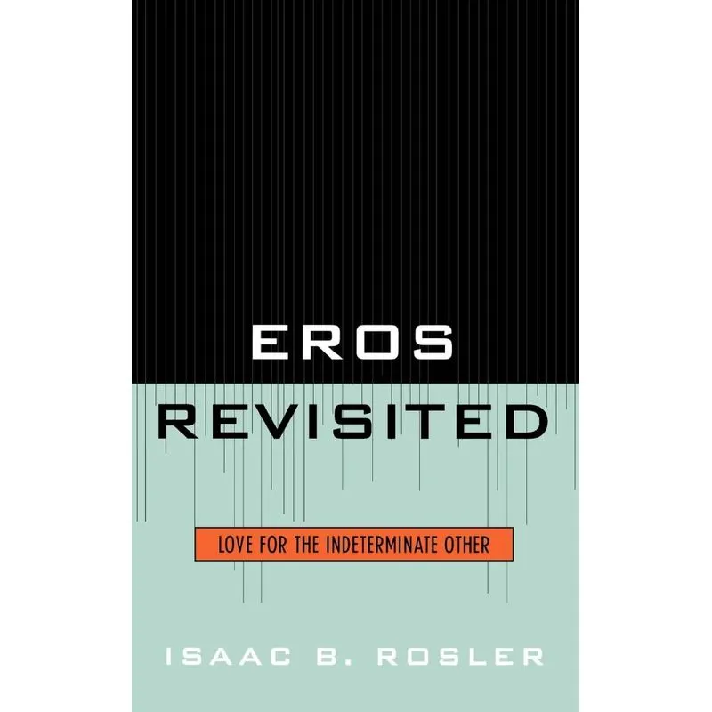 Eros Revisited