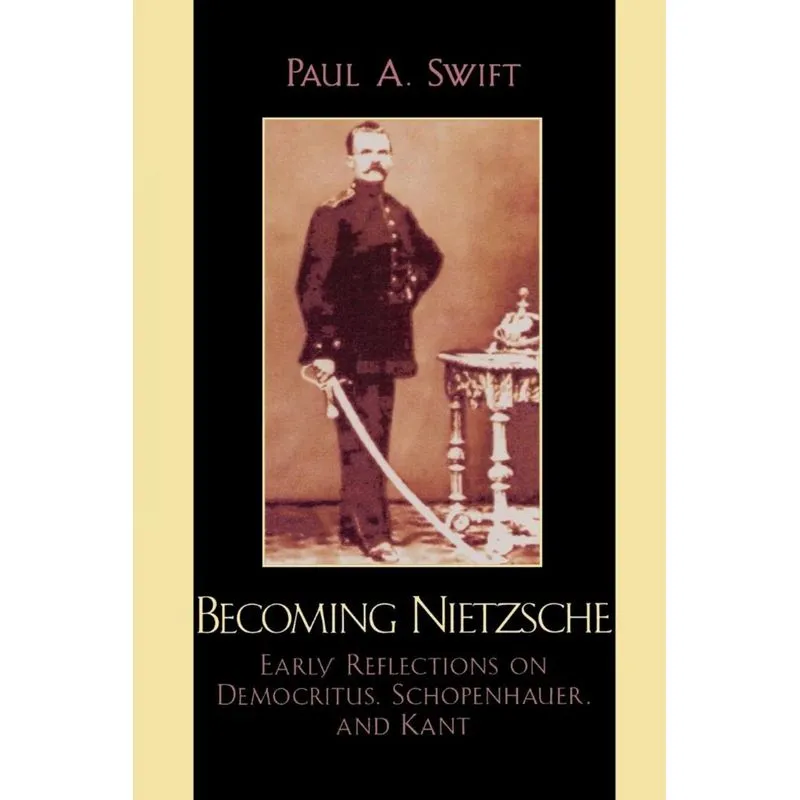 Becoming Nietzsche