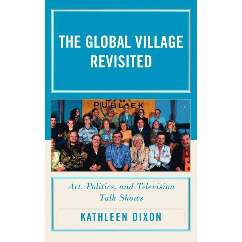 Global Village Revisited