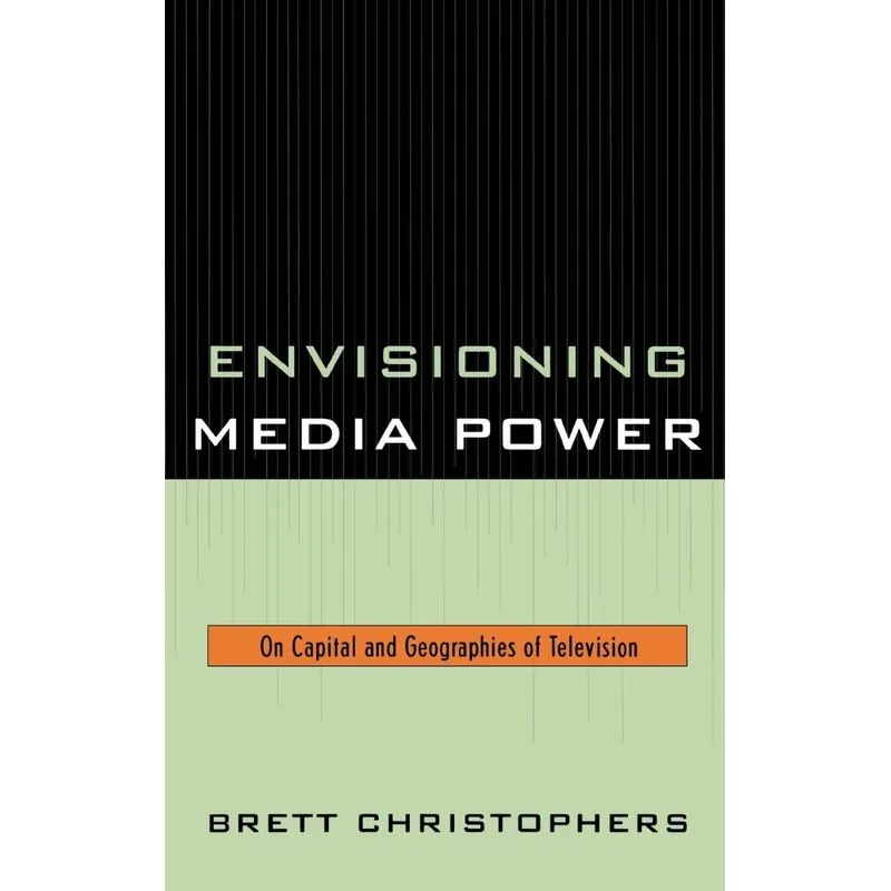 Envisioning Media Power