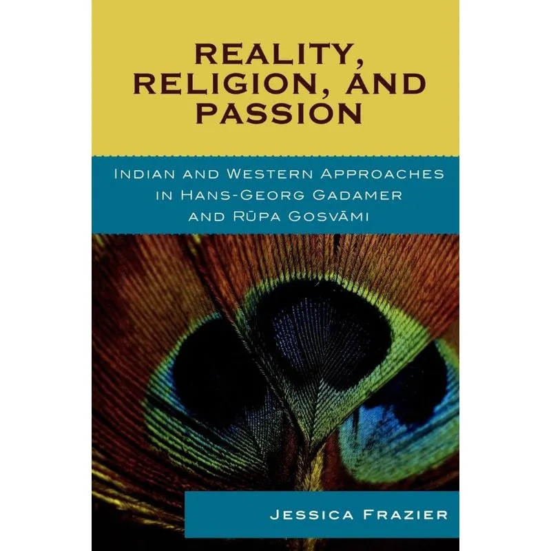 Reality, Religion, and Passion