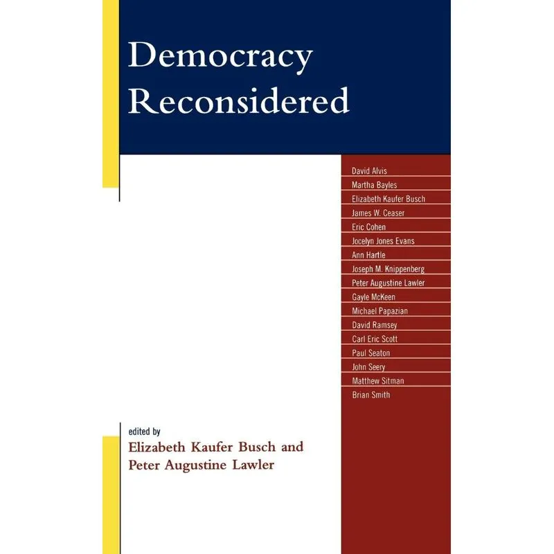 Democracy Reconsidered