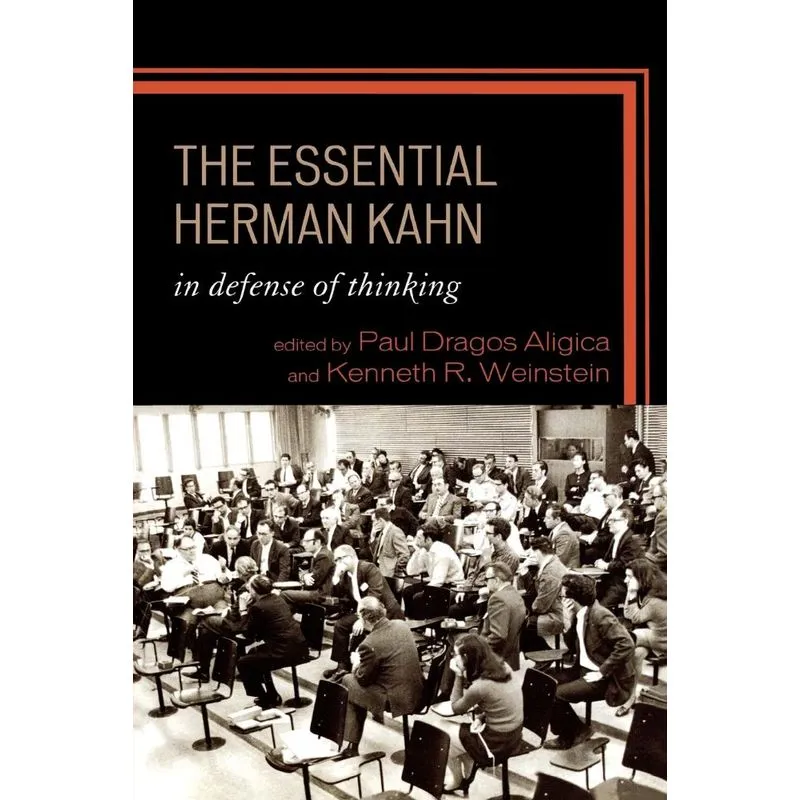 The Essential Herman Kahn